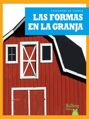 cover image of Las formas en la granja (Shapes on the Farm)